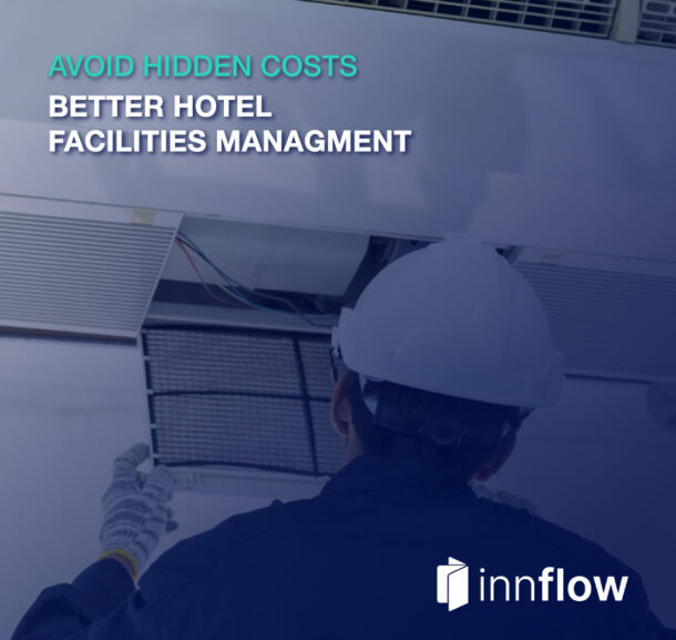 Better Hotel Facilities Management